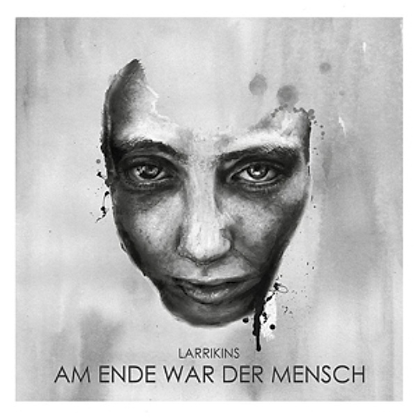 Am Ende War Der Mensch (Vinyl), Larrikins