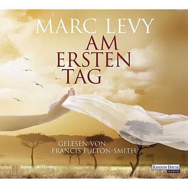 Am ersten Tag, Marc Levy