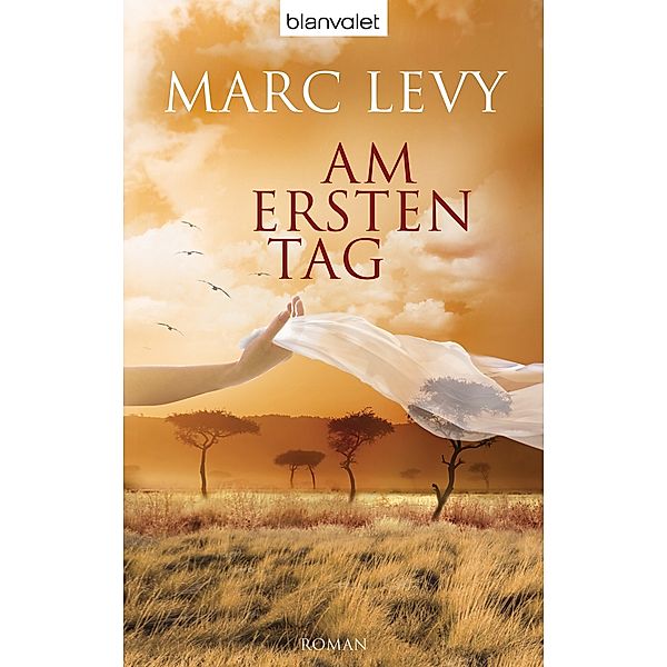 Am ersten Tag / Keira und Adrian Bd.1, Marc Levy