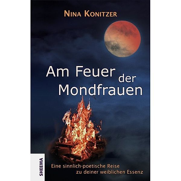 Am Feuer der Mondfrauen, Nina Konitzer