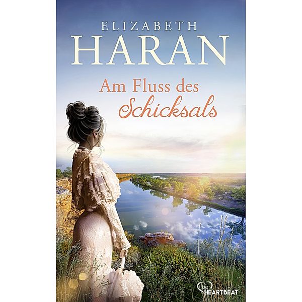 Am Fluss des Schicksals, Elizabeth Haran