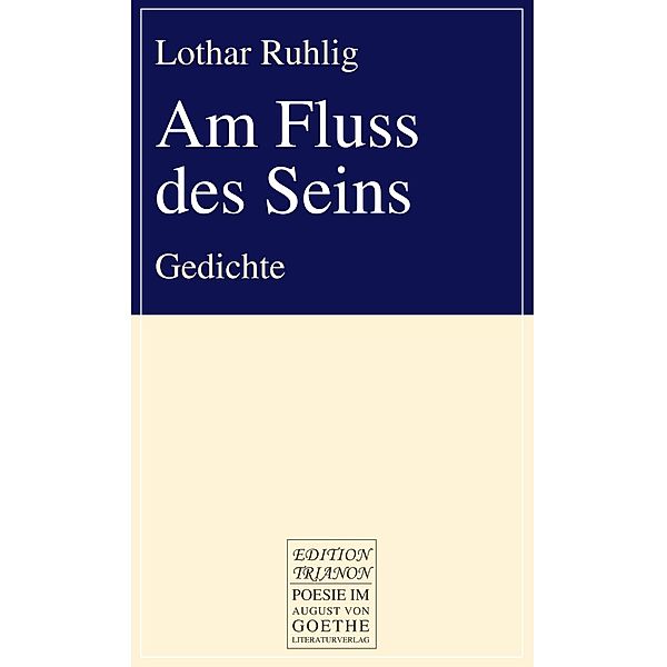 Am Fluss des Seins, Lothar Ruhlig