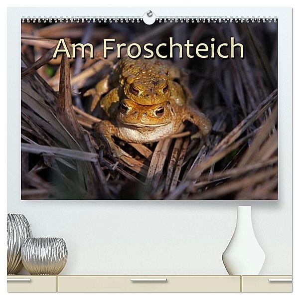 Am Froschteich (hochwertiger Premium Wandkalender 2024 DIN A2 quer), Kunstdruck in Hochglanz, Martina Berg