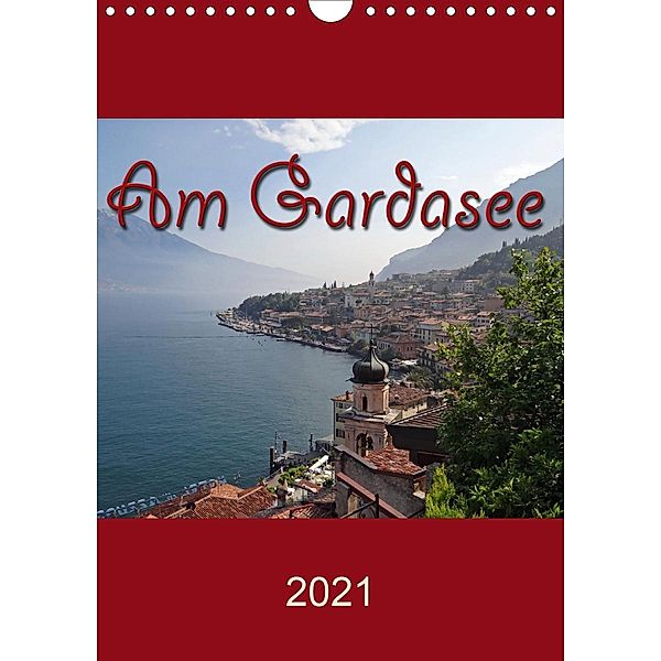 Am Gardasee (Wandkalender 2021 DIN A4 hoch), Flori0