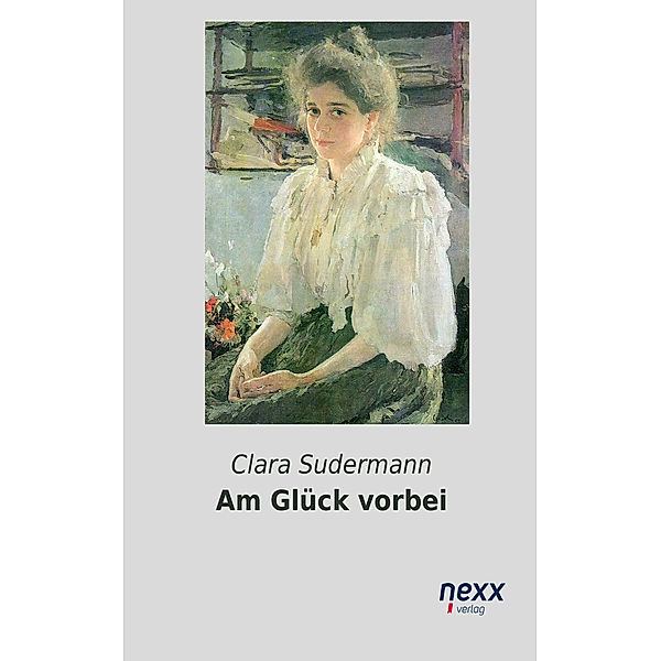 Am Glück vorbei, Clara Sudermann