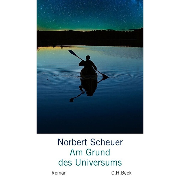 Am Grund des Universums, Norbert Scheuer