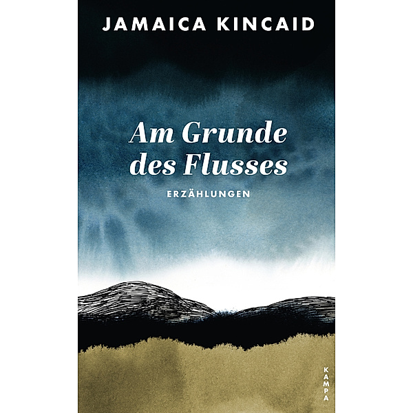 Am Grunde des Flusses, Jamaica Kincaid