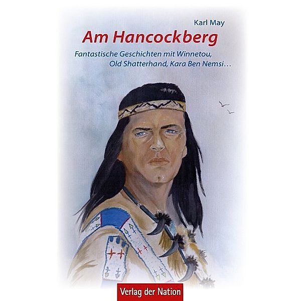 Am Hancockberg, Karl May