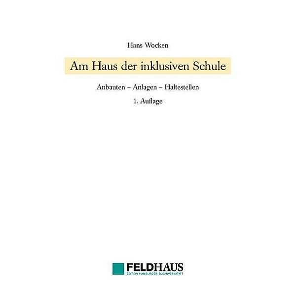 Am Haus der inklusiven Schule, Hans Wocken