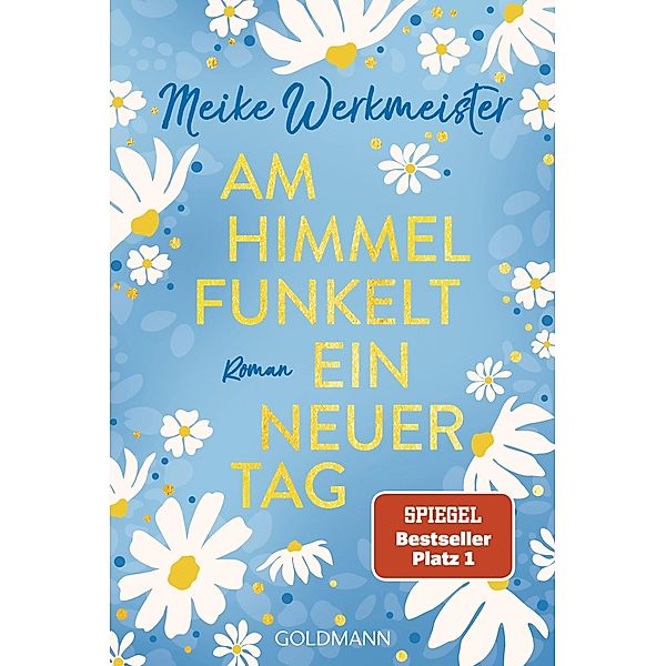 Am Himmel funkelt ein neuer Tag, Meike Werkmeister