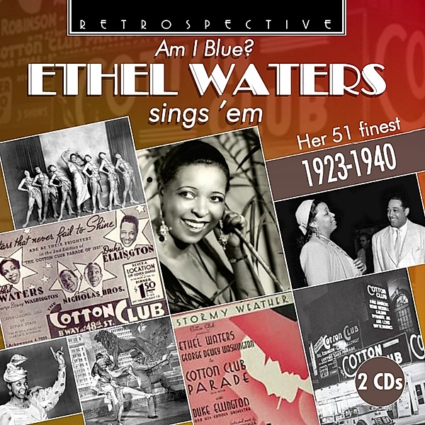 Am I Blue?, Ethel Waters