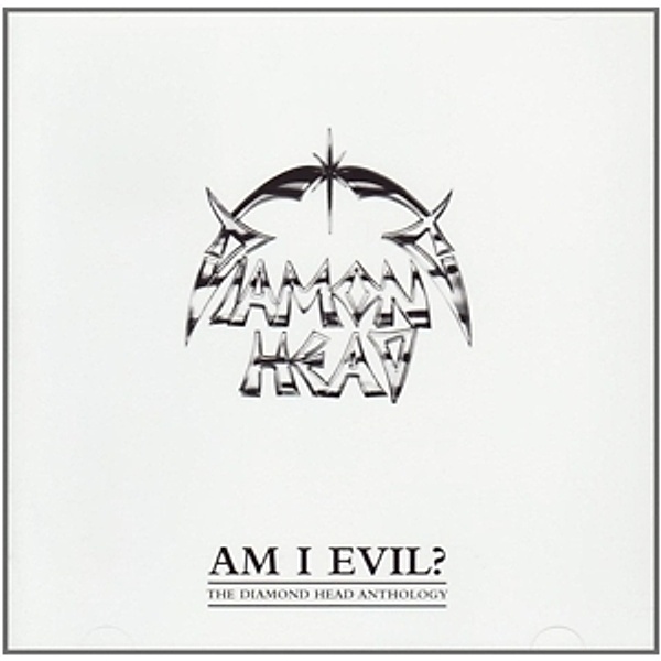 Am I Evil? The Anthology, Diamond Head