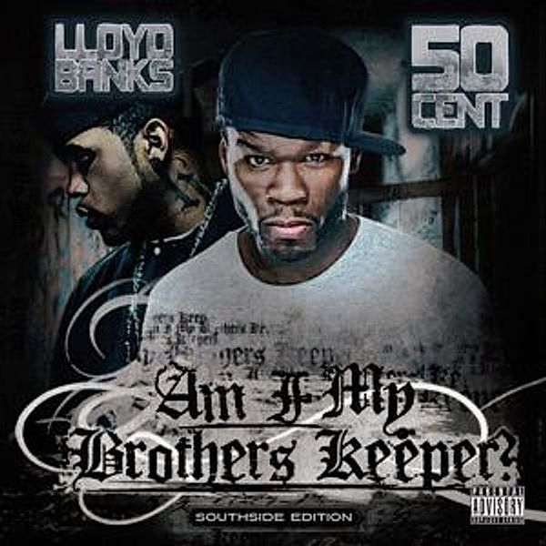 Am I My Brother's Keeper, Lloyd & 50 Cent Banks