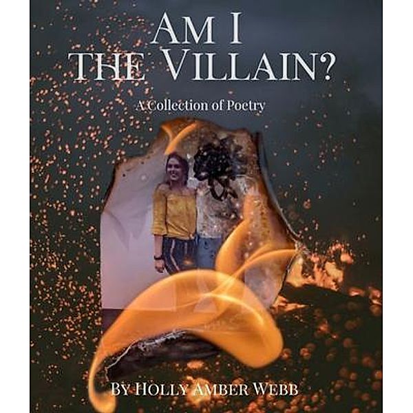 Am I the Villain?, Holly Webb