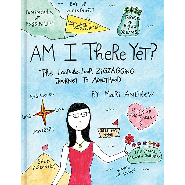 Am I There Yet?, Mari Andrew