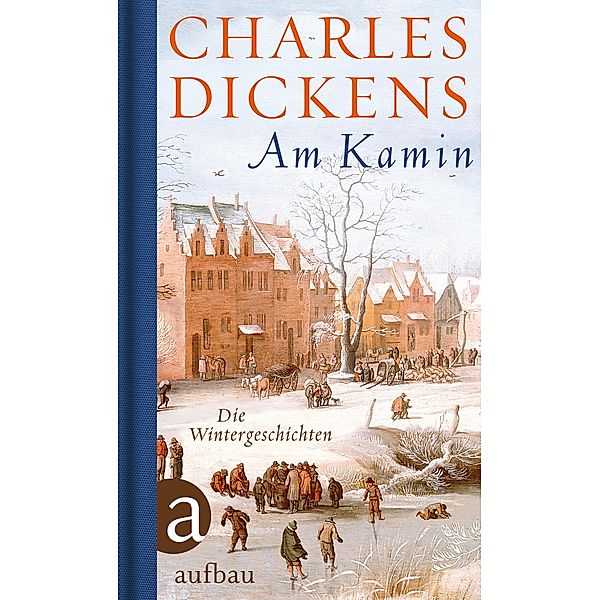 Am Kamin, Charles Dickens