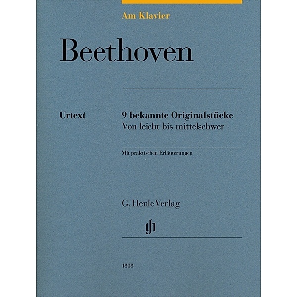 Am Klavier / Ludwig van Beethoven - Am Klavier - 9 bekannte Originalstücke, Ludwig van Beethoven - Am Klavier - 9 bekannte Originalstücke