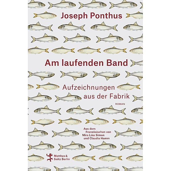 Am laufenden Band, Joseph Ponthus