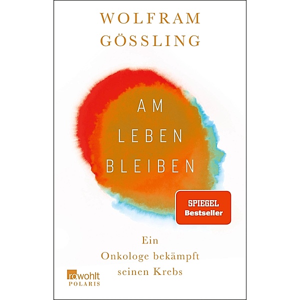 Am Leben bleiben, Wolfram Gössling