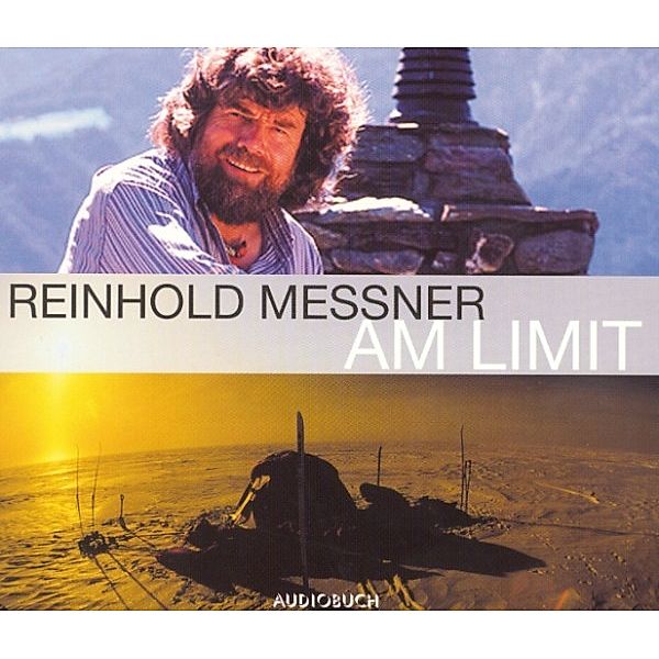 Am Limit, Reinhold Messner