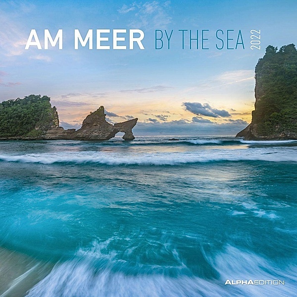 Am Meer 2022 - Broschürenkalender 30x30 cm (30x60 geöffnet) - Kalender mit Platz für Notizen - By the Sea - Bildkalender