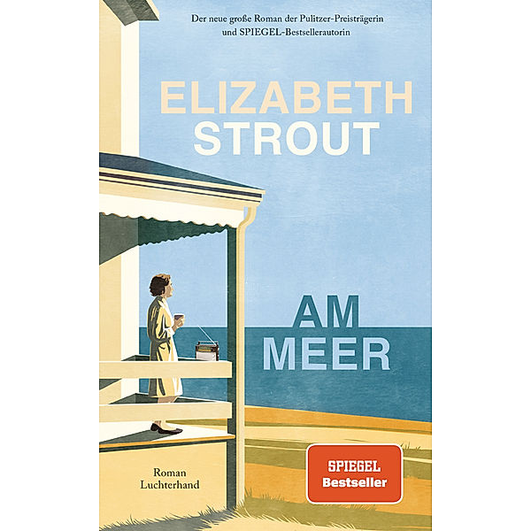 Am Meer, Elizabeth Strout