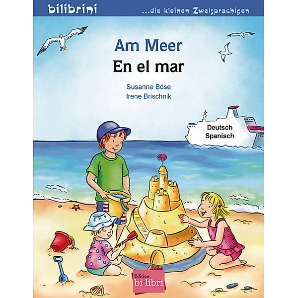 Am Meer. En el mar, Susanne Böse, Irene Brischnik