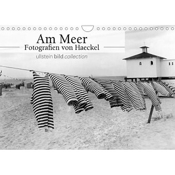 Am Meer - Fotografie von Haeckel (Wandkalender 2022 DIN A4 quer), ullstein bild Axel Springer Syndication GmbH
