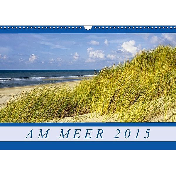 Am Meer (Wandkalender 2018 DIN A3 quer), Michael Bücker