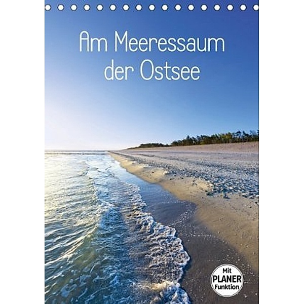 Am Meeressaum der Ostsee (Tischkalender 2020 DIN A5 hoch), Kathleen Bergmann