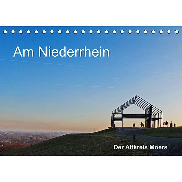 Am Niederrhein. Der Altkreis Moers (Tischkalender 2023 DIN A5 quer), Walter J. Richtsteig