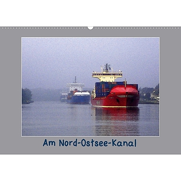 Am Nord- Ostsee-Kanal (Wandkalender 2014 DIN A2 quer), Fritz Karl Petersen