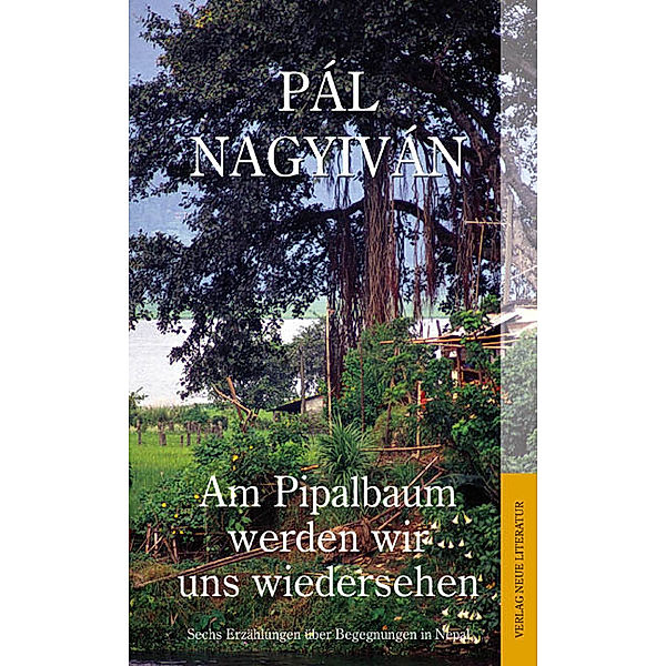 Am Pipalbaum werden wir uns wiedersehen, Pál Nagyiván