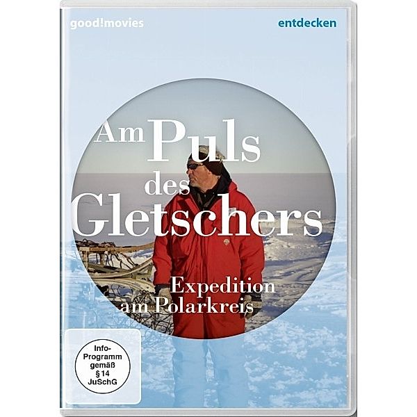 Am Puls des Gletschers - Expedition am Polarkreis, Hans Henrik Wöhler