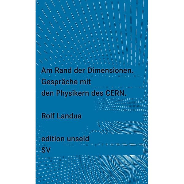 Am Rand der Dimensionen, Rolf Landua