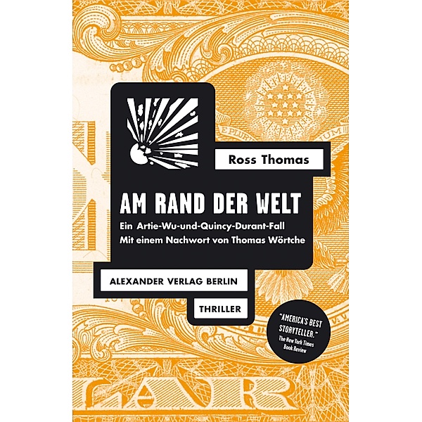 Am Rand der Welt / Ross-Thomas-Edition, Ross Thomas