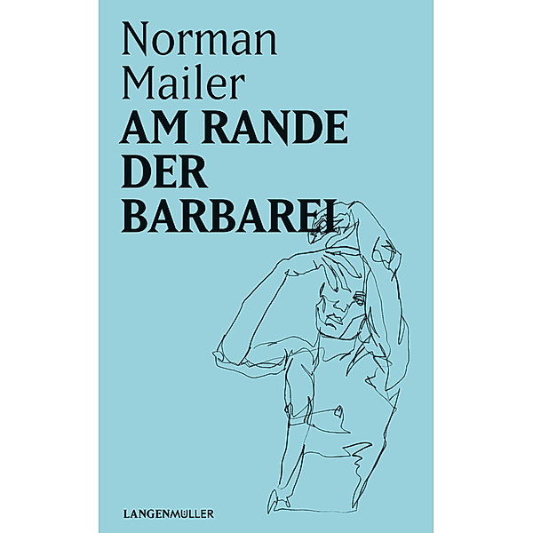 Am Rande der Barbarei, Norman Mailer