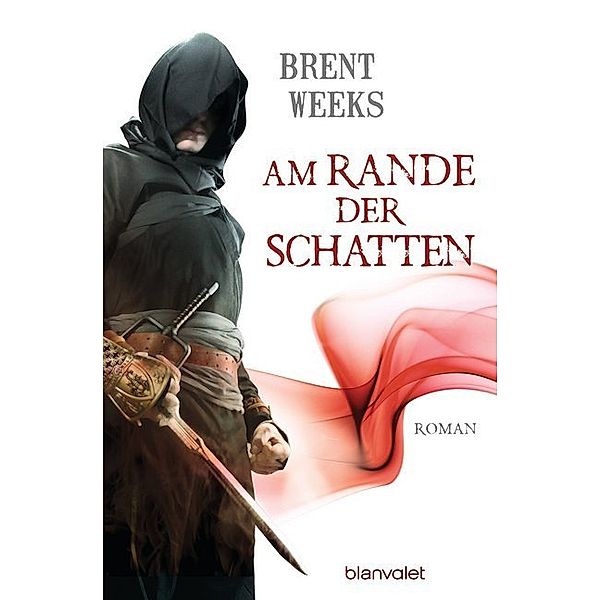 Am Rande der Schatten / Schatten Trilogie Bd.2, Brent Weeks