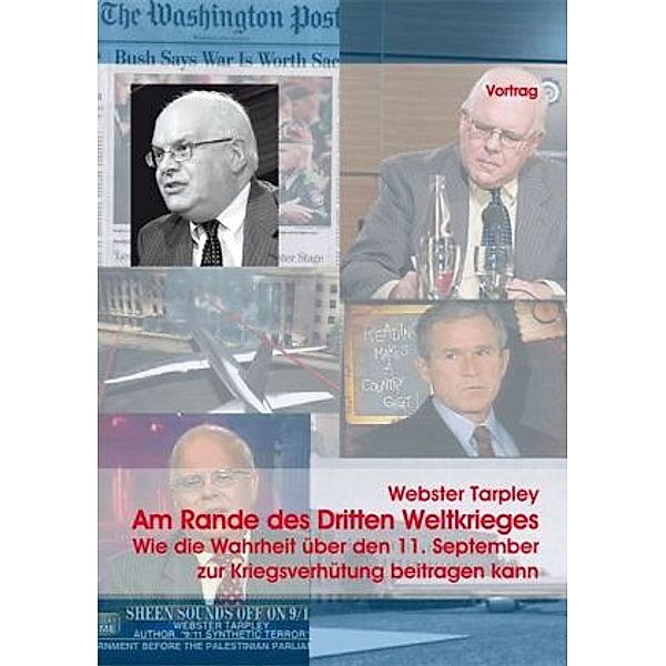 Am Rande des Dritten Weltkrieges, 1 DVD, Webster Griffin Tarpley