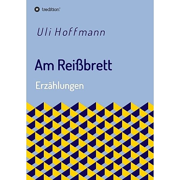 Am Reissbrett, Uli Hoffmann