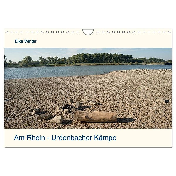 Am Rhein - Urdenbacher Kämpe (Wandkalender 2024 DIN A4 quer), CALVENDO Monatskalender, Eike Winter