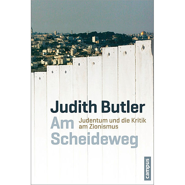 Am Scheideweg, Judith Butler