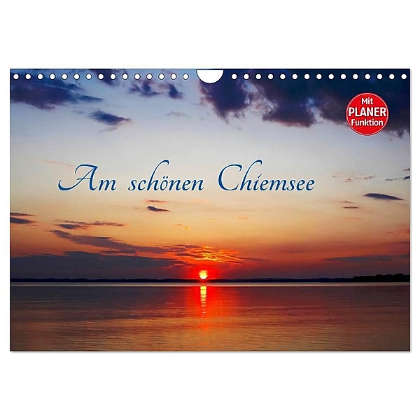 Am schönen Chiemsee (Wandkalender 2024 DIN A4 quer), CALVENDO Monatskalender, Anette/Thomas Jäger
