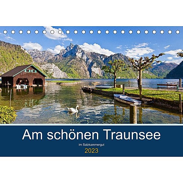 Am schönen Traunsee im Salzkammergut (Tischkalender 2023 DIN A5 quer), Christa Kramer