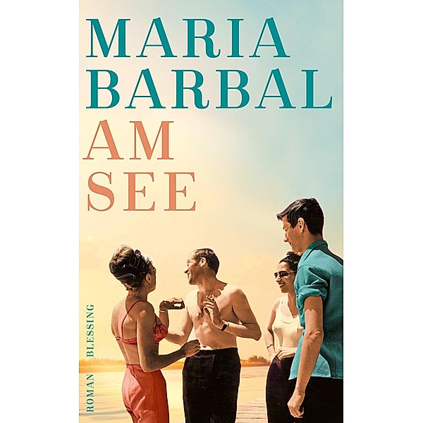 Am See, Maria Barbal