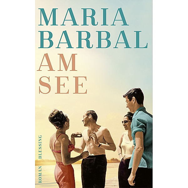 Am See, Maria Barbal