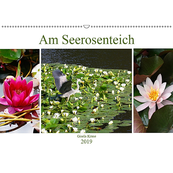 Am Seerosenteich (Wandkalender 2019 DIN A2 quer), Gisela Kruse