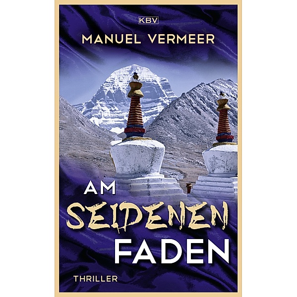 Am seidenen Faden / KBV-Krimi Bd.4, Manuel Vermeer
