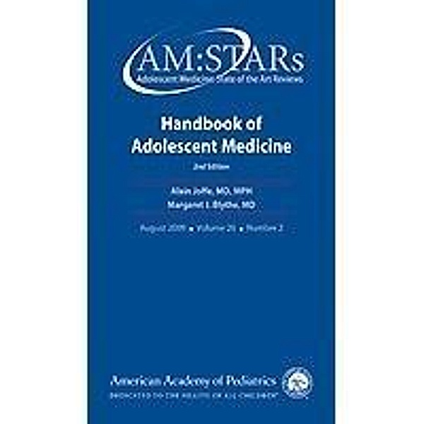 AM:STARs Handbook of Adolescent Medicine, American Academy of Pediatrics Section on Adolescent Health