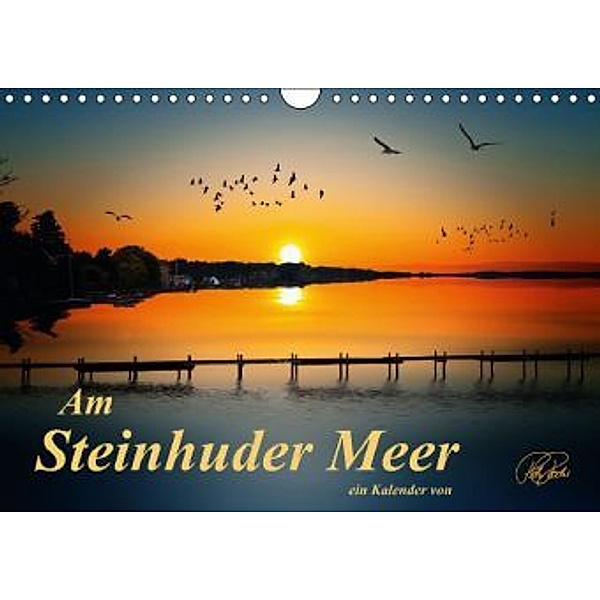 Am Steinhuder Meer / AT-Version (Wandkalender 2015 DIN A4 quer), Peter Roder